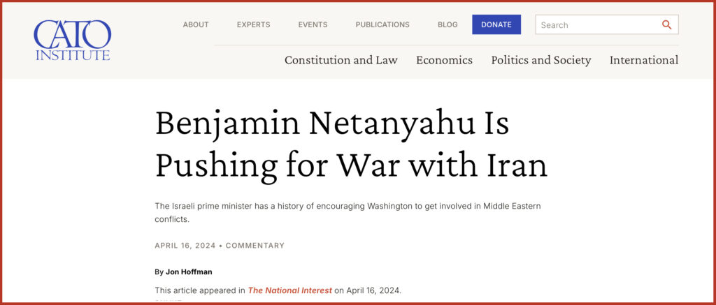 Benjamin Netanyahu Is Pushing for War with Iran