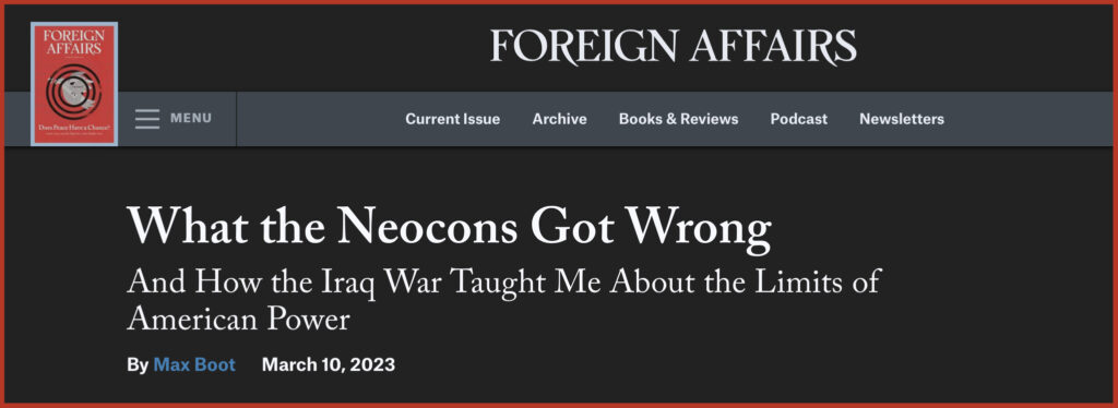 What the Neocons Got WrongAnd How the Iraq War Taught Me About the Limits of American Power