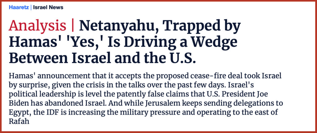 Netanyahu, Trapped by Hamas' 'Yes,' Is Driving a Wedge Between Israel and the U.S.