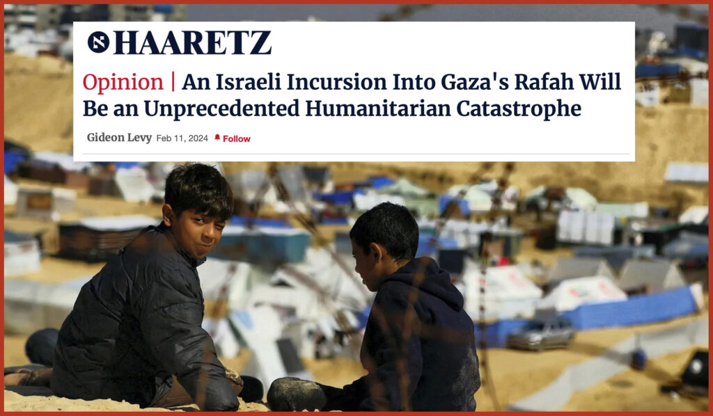 An Israeli Incursion Into Gaza's Rafah Will Be an Unprecedented Humanitarian Catastrophe