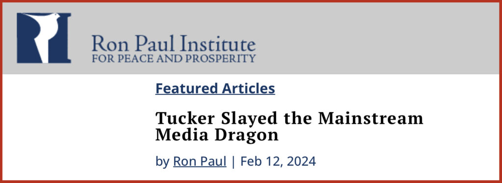Tucker Slayed the Mainstream Media Dragon