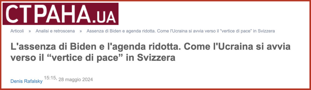 L'assenza di Biden e l'agenda ridotta. Come l'Ucraina si avvia verso il “vertice di pace” in Svizzera 