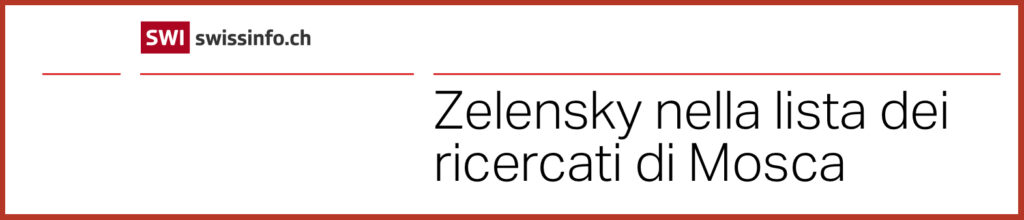 Zelensky nella lista dei ricercati di Mosca