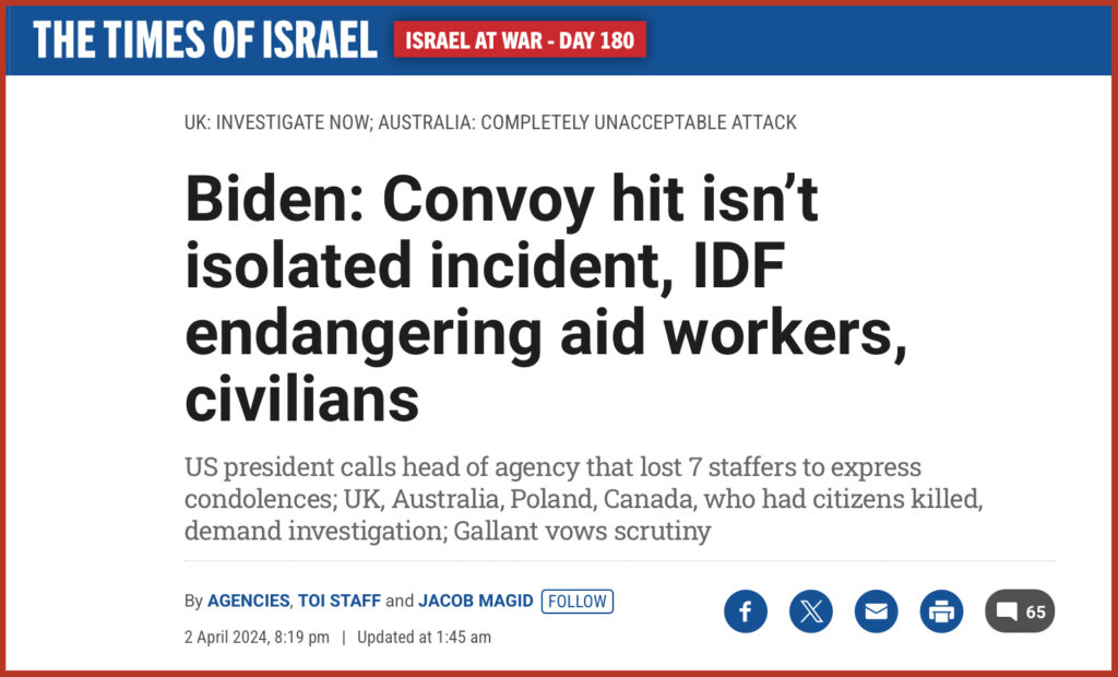Biden: Convoy hit isn’t isolated incident, IDF endangering aid workers, civilians