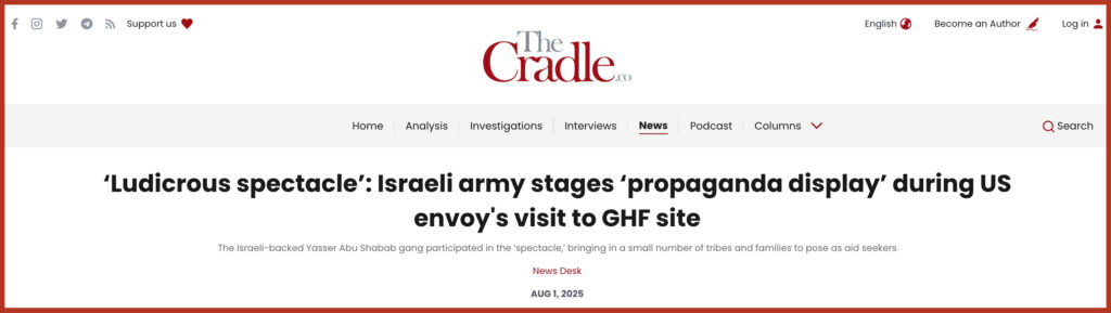 ‘Ludicrous spectacle’: Israeli army stages ‘propaganda display’ during US envoy's visit to GHF site