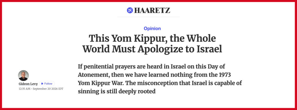 This Yom Kippur, the Whole World Must Apologize to Israel