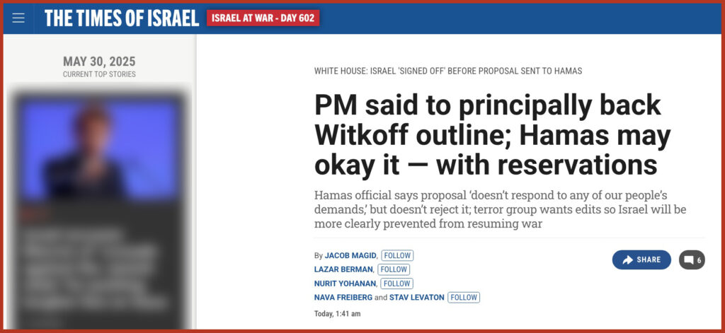PM said to principally back Witkoff outline; Hamas may okay it — with reservations