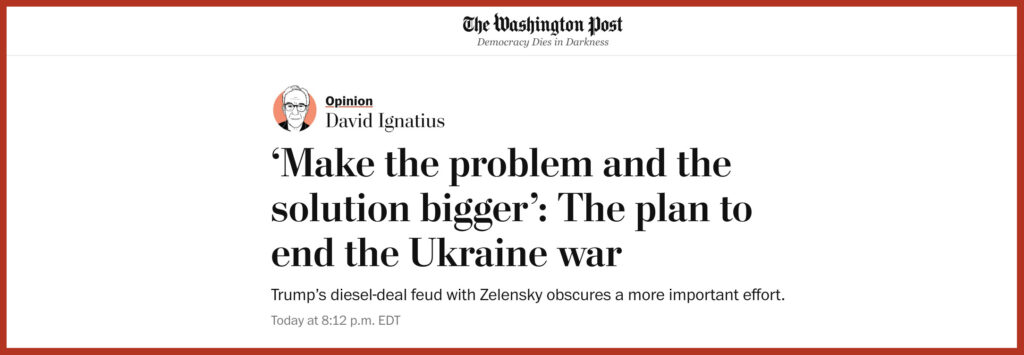 ‘Make the problem and the solution bigger’: The plan to end the Ukraine war