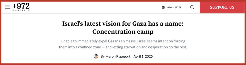 Israel’s latest vision for Gaza has a name: Concentration camp