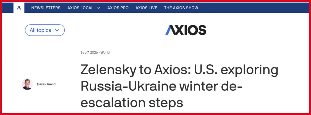 Zelensky to Axios: U.S. exploring Russia-Ukraine winter de-escalation steps