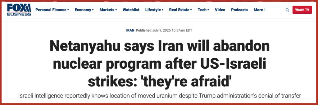 Netanyahu says Iran will abandon nuclear program after US-Israeli strikes: 'they're afraid'
