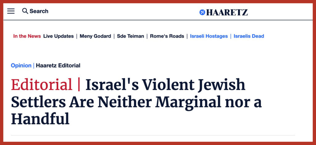 Israel's Violent Jewish Settlers Are Neither Marginal nor a Handful