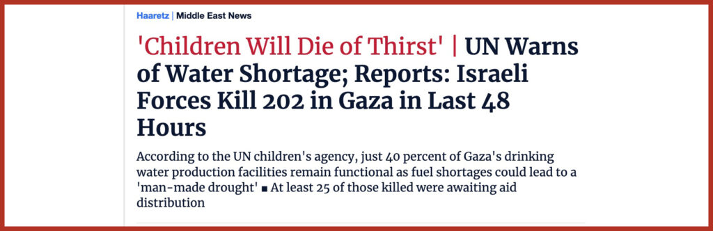 Children Will Die of Thirst' | UN Warns of Water Shortage; Reports: Israeli Forces Kill 202 in Gaza in Last 48 Hours