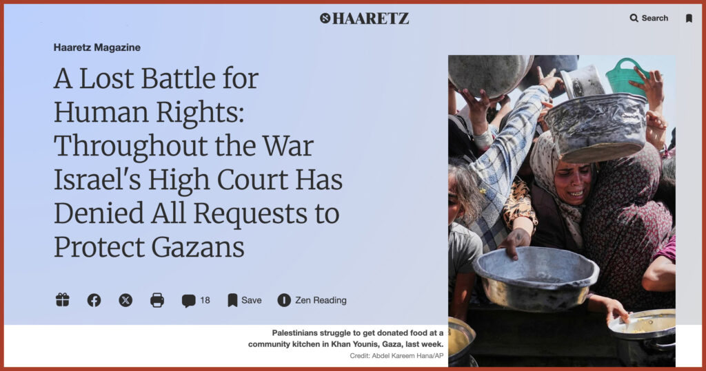 A Lost Battle for Human Rights: Throughout the War Israel's High Court Has Denied All Requests to Protect Gazans