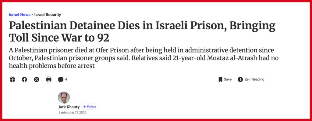 Palestinian Detainee Dies in Israeli Prison, Bringing Toll Since War to 92
