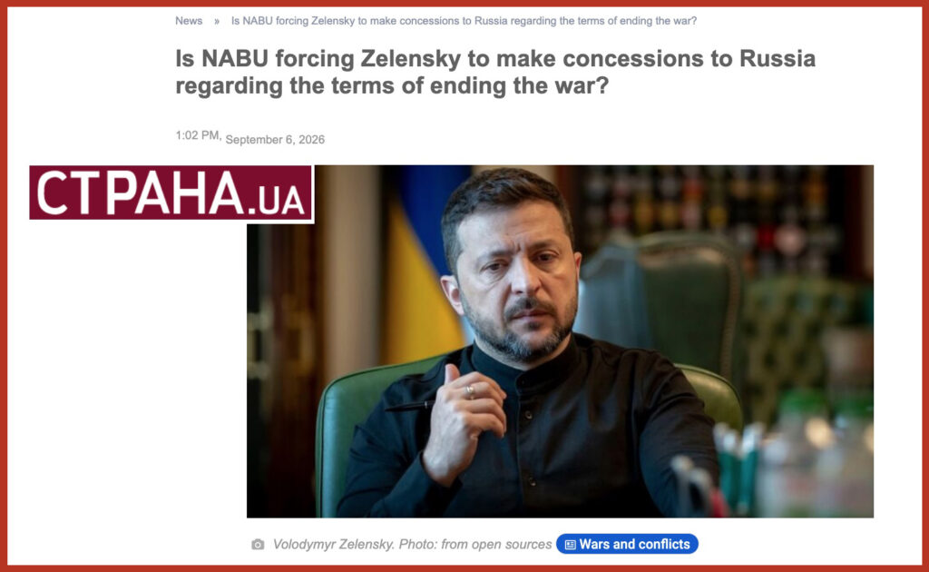 Is NABU forcing Zelensky to make concessions to Russia regarding the terms of ending the war?