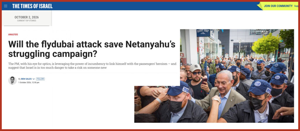 Will the flydubai attack save Netanyahu’s struggling campaign?