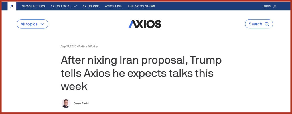 After nixing Iran proposal, Trump tells Axios he expects talks this week