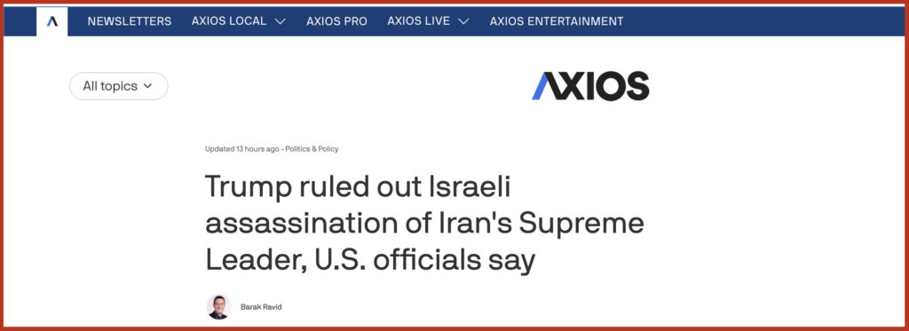 Trump ruled out Israeli assassination of Iran's Supreme Leader, U.S. officials 