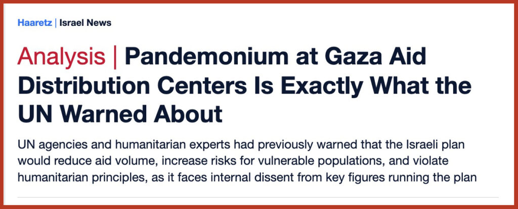 Pandemonium at Gaza Aid Distribution Centers Is Exactly What the UN Warned About