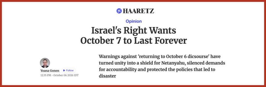 Israel's Right Wants October 7 to Last Forever