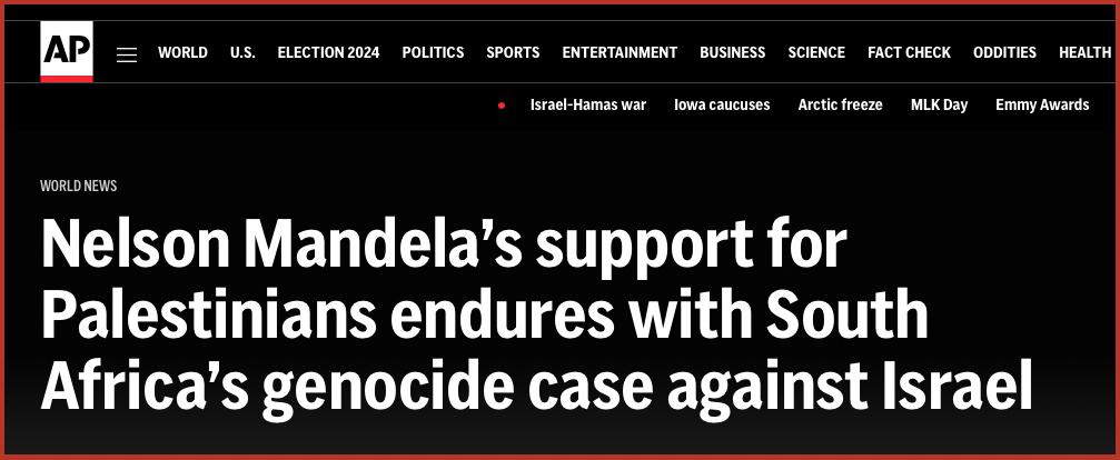 L'impegno di Mandela per la causa palestinese continua oggi con la causa intentata del Sudafrica a Israele per genocidio
