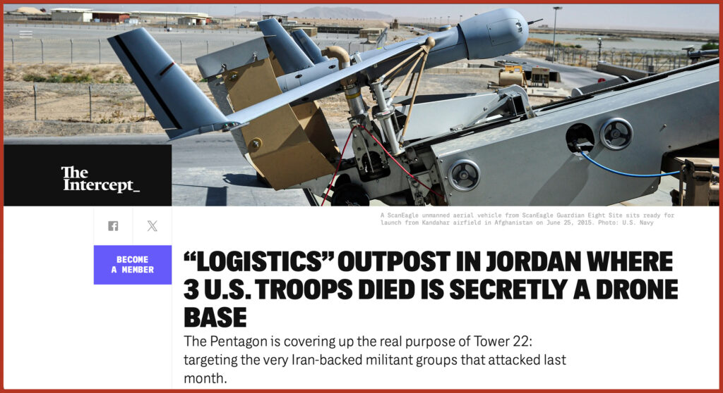 “LOGISTICS” OUTPOST IN JORDAN WHERE 3 U.S. TROOPS DIED IS SECRETLY A DRONE BASE