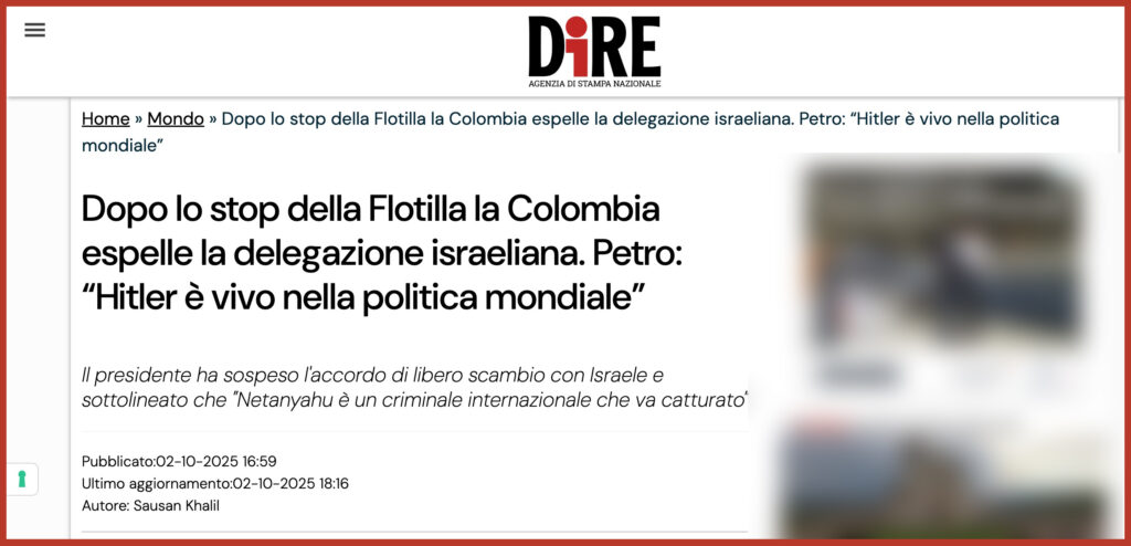 Dopo lo stop della Flotilla la Colombia espelle la delegazione israeliana. Petro: “Hitler è vivo nella politica mondiale”