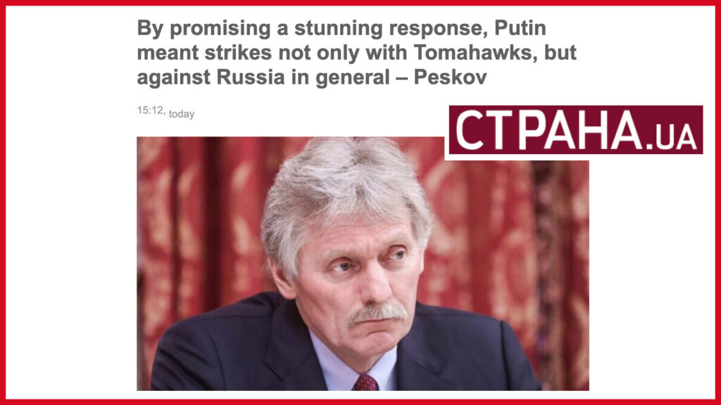 By promising a stunning response, Putin meant strikes not only with Tomahawks, but against Russia in general – Peskov