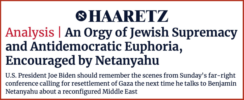 An Orgy of Jewish Supremacy and Antidemocratic Euphoria, Encouraged by Netanyahu