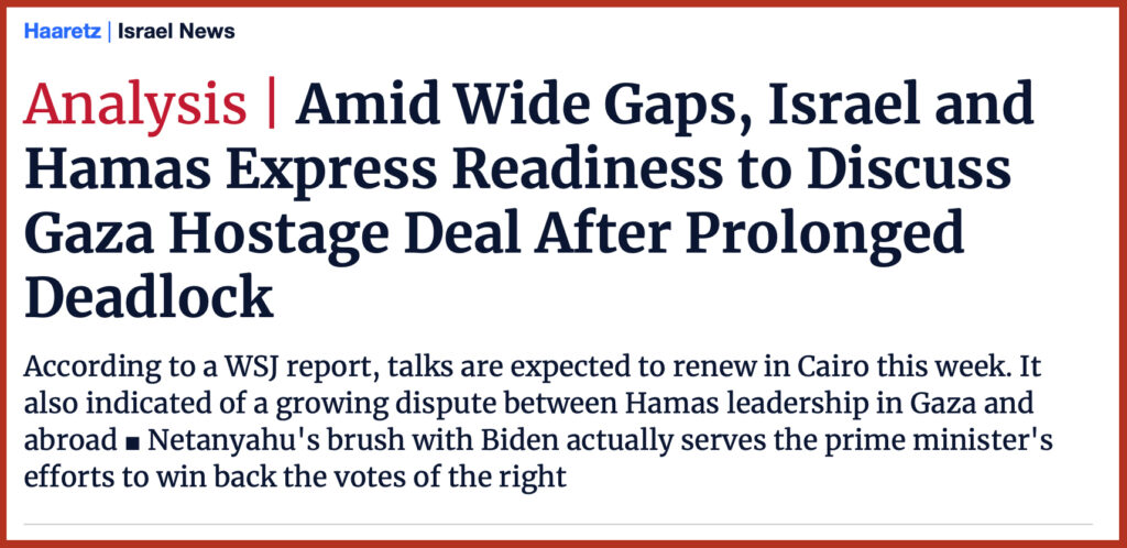 Amid Wide Gaps, Israel and Hamas Express Readiness to Discuss Gaza Hostage Deal After Prolonged Deadlock