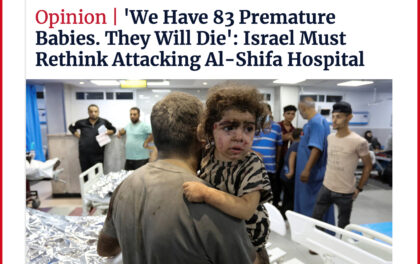 Haaretz. 'Abbiamo 83 Bambini Prematuri. Moriranno': Israele deve ripensare all'attacco all'ospedale Al-Shifa