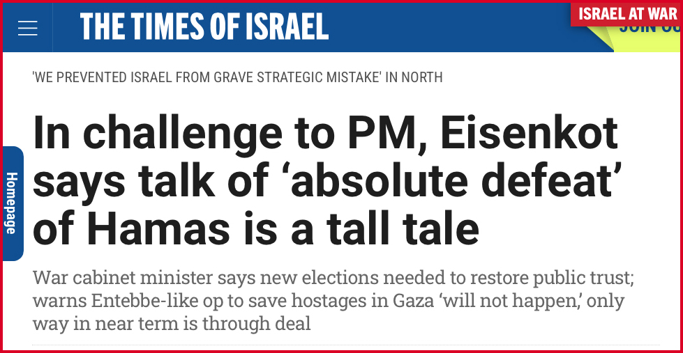 In challenge to PM, Eisenkot says talk of ‘absolute defeat’ of Hamas is a tall tale