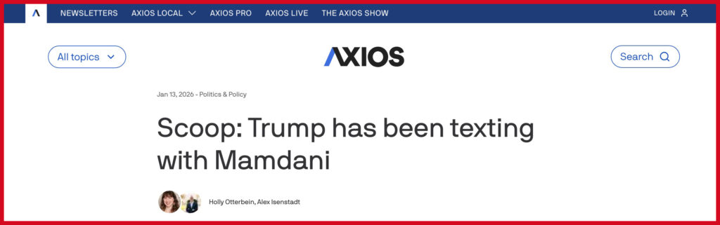 Scoop: Trump has been texting with Mamdani