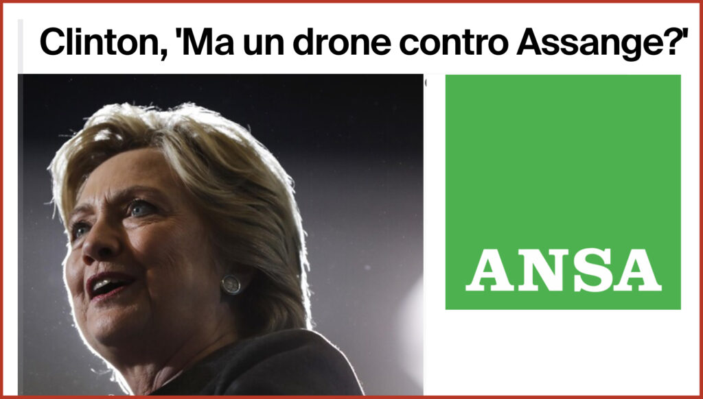 Clinton, 'Ma un drone contro Assange?'