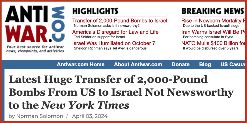 Latest Huge Transfer of 2,000-Pound Bombs From US to Israel Not Newsworthy to the New York Times