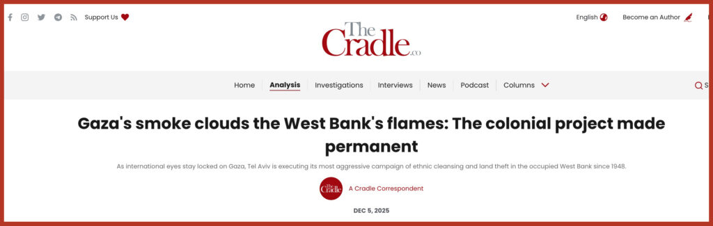 Gaza's smoke clouds the West Bank's flames: The colonial project made permanent