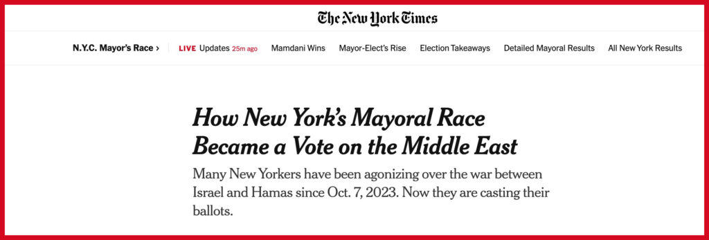 How New York’s Mayoral Race Became a Vote on the Middle East