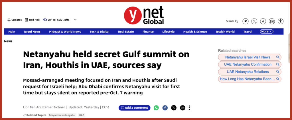 Netanyahu held secret Gulf summit on Iran, Houthis in UAE, sources say
