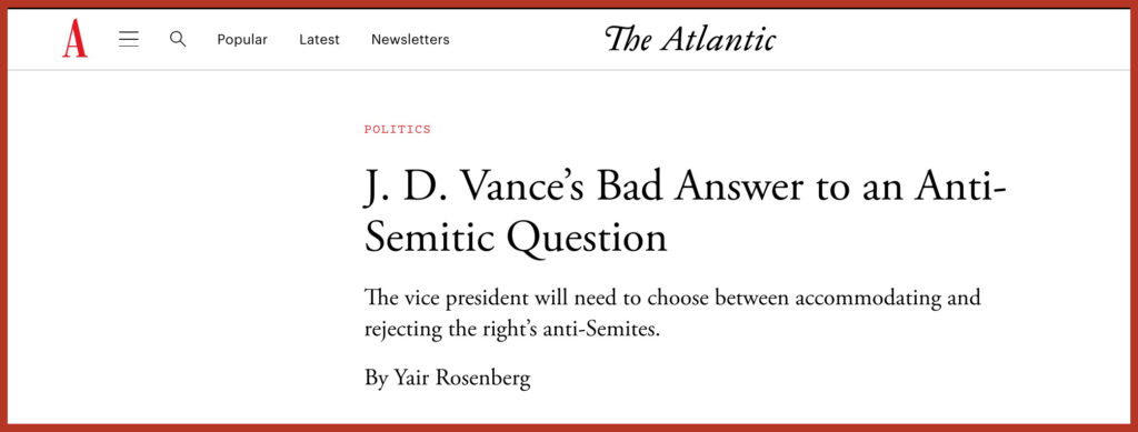 J. D. Vance’s Bad Answer to an Anti-Semitic Question