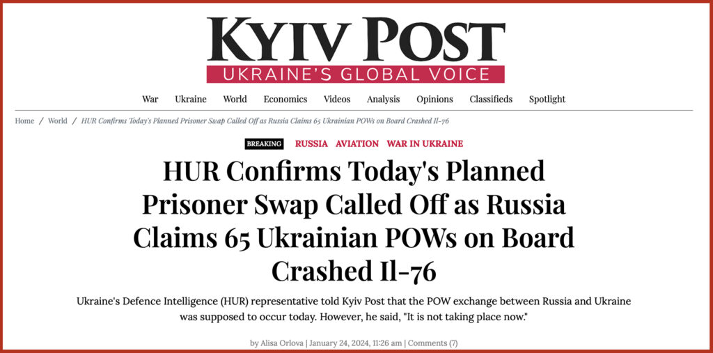 HUR Confirms Today's Planned Prisoner Swap Called Off as Russia Claims 65 Ukrainian POWs on Board Crashed Il-76